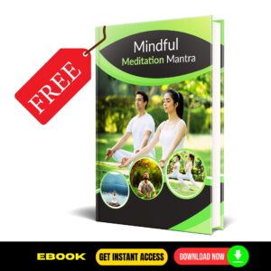 Mindful Meditation Mantra - FREE
